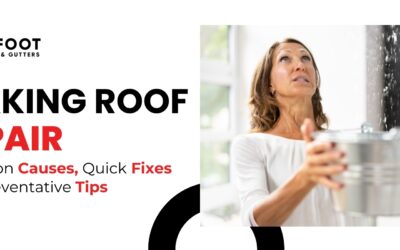 Leaking Roof Repair: Common Causes, Quick Fixes, and Preventative Tips