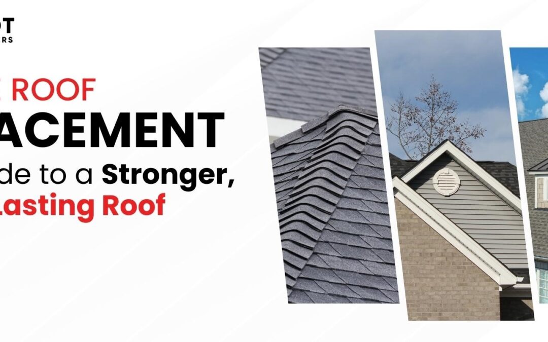 Shingle Roof Replacement Your Guide to a Stronger Longer Lasting Roof